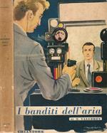 I banditi dell'aria