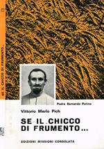 Se il chicco di frumento…