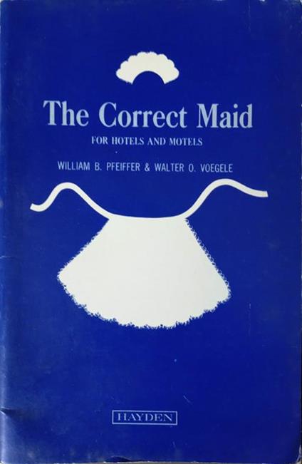 The correct maid for hotels and motels - copertina