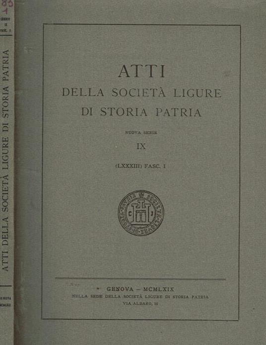 Atti della società ligure di storia patria. Nuova serie IX (LXXXIII) fasc.I - copertina