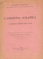 L' assistenza scolastica e le istituzioni ausiliarie della scuola