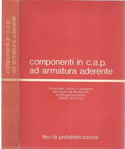 Componenti in c.a.p. ad armatura aderente - copertina