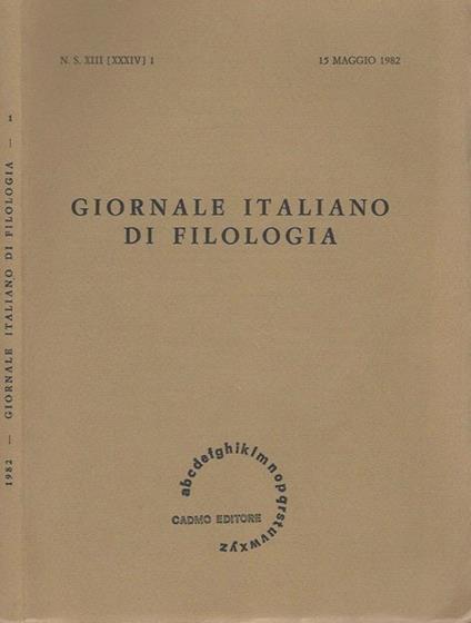 Giornale italiano di Filologia - N.S. XIII (XXXIV) 1, 15 maggio 1982 - copertina