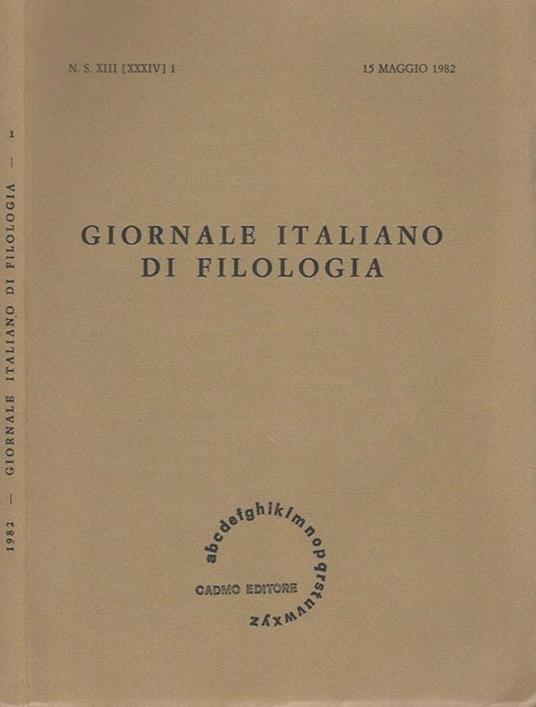 Giornale italiano di Filologia - N.S. XIII (XXXIV) 1, 15 maggio 1982 - copertina