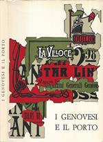 I Genovesi e il porto