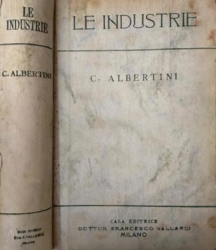 Le industrie - Cesare Albertini - copertina