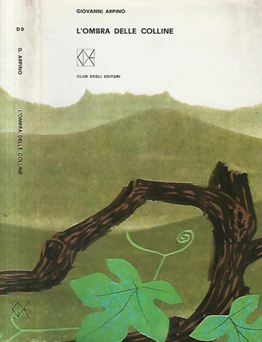 L' ombra delle colline - Giovanni Arpino - copertina