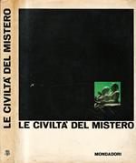 Le civiltà del mistero