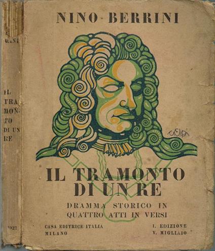 Il tramonto di un re - Nino Berrini - copertina
