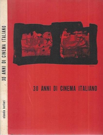 30 anni di Cinema Italiano - Claudio Bertieri - copertina