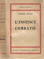 L' instinct combatif