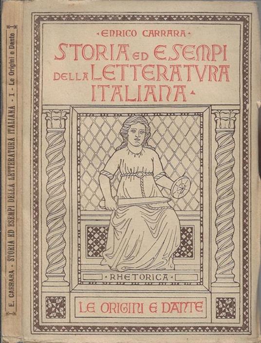 Storia ed esempi della letteratura italiana Vol I - Enrico Carrara - copertina