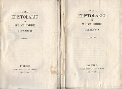 Dell'Epistolario. Tomo I e II - Melchiorre Cesarotti - copertina