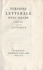 Versione letterale dell'Iliade. Tomo VIII - Appendice