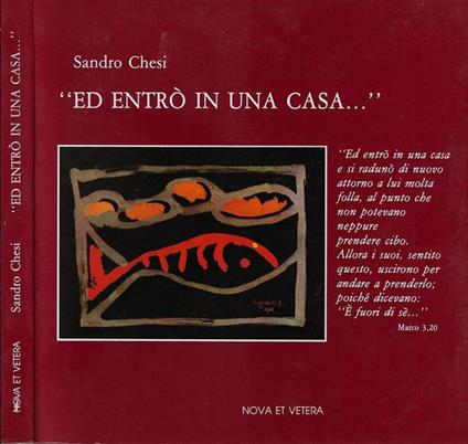 Ed entrò in una casa.. - Sandro Chesi - copertina
