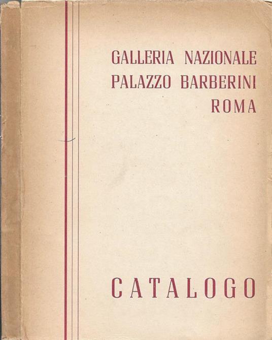 Catalogo della Galleria Nazionale Palazzo Barberini Roma - Nolfo Di Carpegna - copertina
