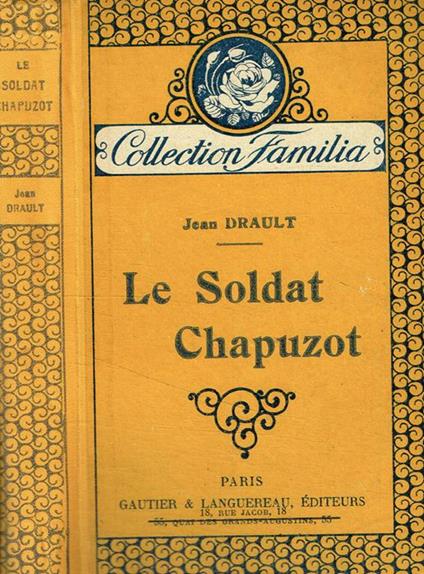 Le soldat Chapuzot - Jean Drault - copertina