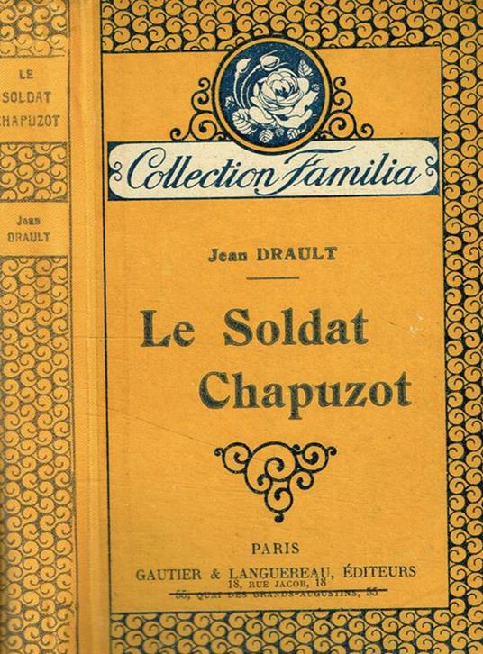 Le soldat Chapuzot - Jean Drault - copertina