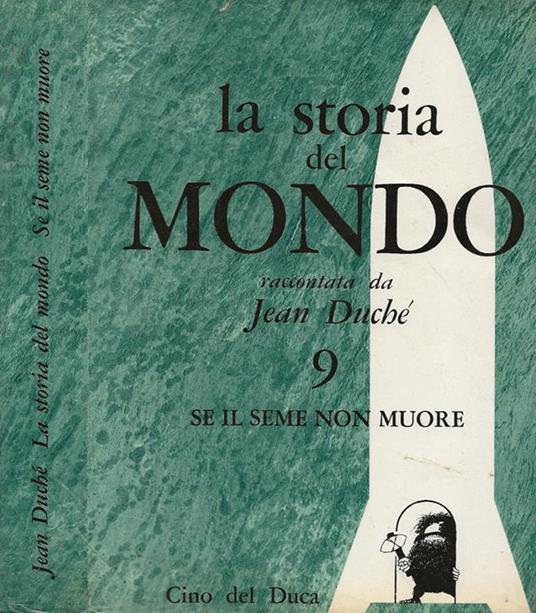 La storia del mondo. Vol. 9 - Jean Duché - copertina