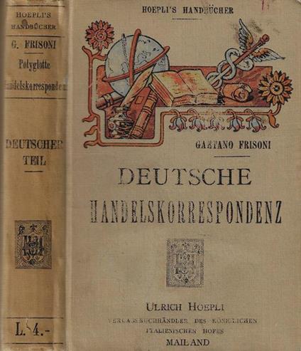 Handbuch deutschen handelskorrespondenz - Gaetano Frisoni - copertina