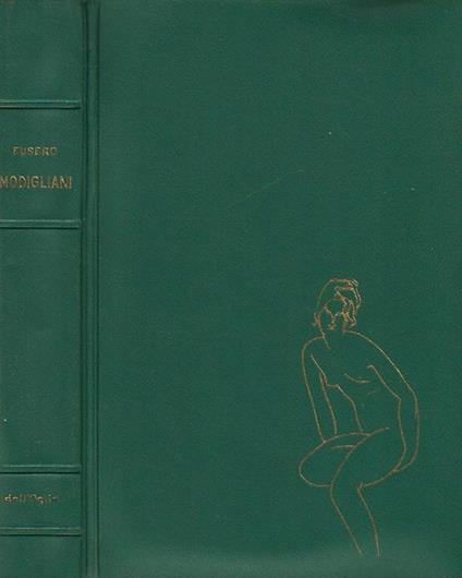 Il romanzo di Modigliani - Clemente Fusero - copertina