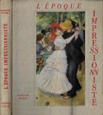 L' epoque impressionniste