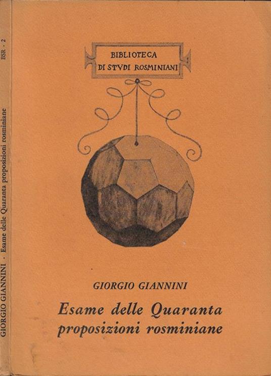 Esame delle Quaranta proposizioni rosminiane - Giorgio Giannini - copertina