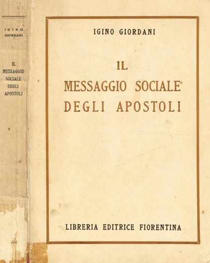 Il messaggio sociale degli apostoli - Igino Giordani - copertina