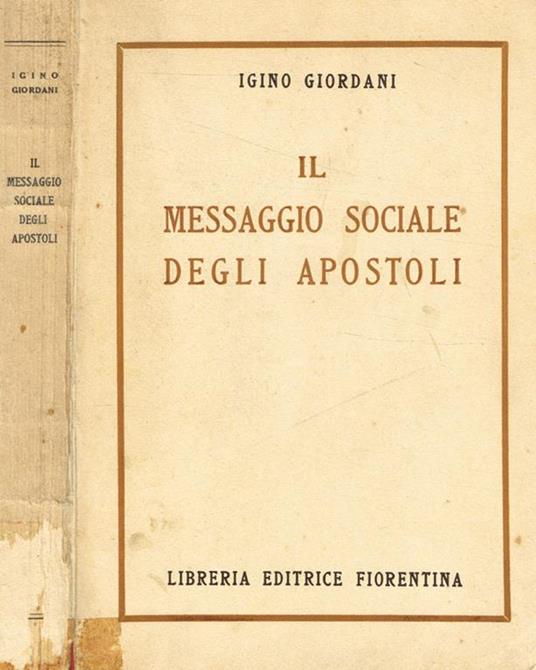 Il messaggio sociale degli apostoli - Igino Giordani - copertina