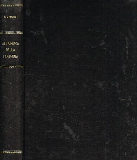 All'ombra della Lanterna - Orlando Grosso - copertina