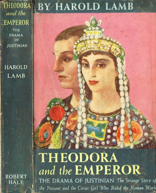 Theodora and the Emperor - Harold Lamb - copertina