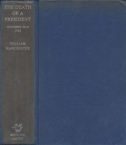 The death of a President - William Manchester - copertina