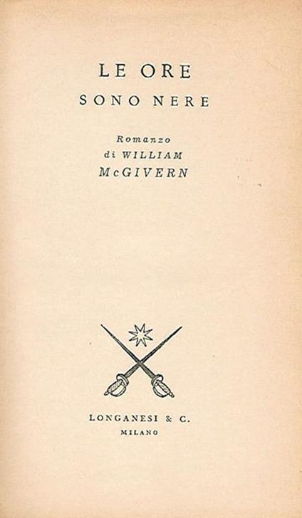 Le ore sono nere - William McGivern - copertina