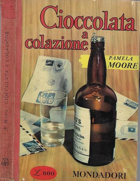 Cioccolata a colazione - Pamela Moore - copertina
