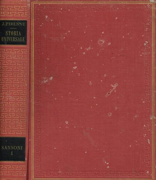 Storia universale vol.I - Jacques Pirenne - copertina