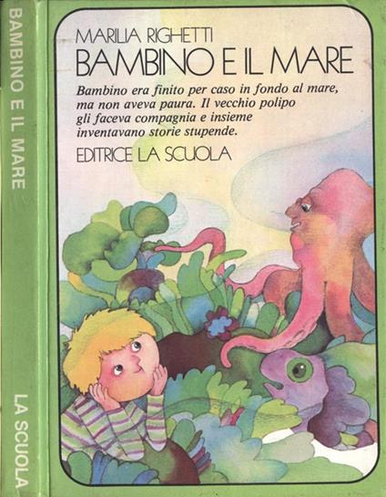 Bambino e il mare - Marilia Righetti - copertina