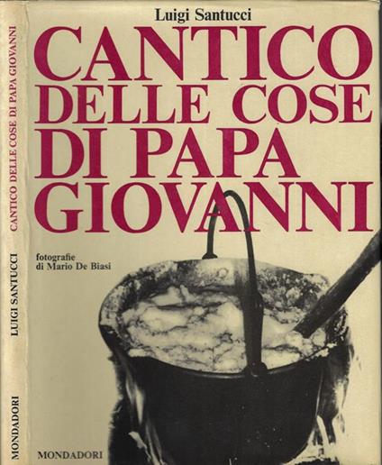 Cantico delle cose di Papa Giovanni - Luigi Santucci - copertina