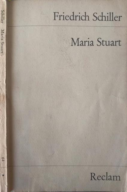 Maria Stuart - Friedrich Schiller - copertina