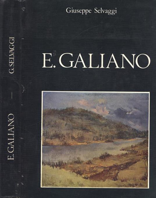 E. Galiano - Giuseppe Selvaggi - copertina