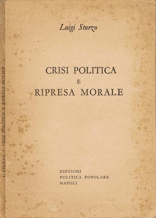 Crisi politica e ripresa morale - Luigi Sturzo - copertina
