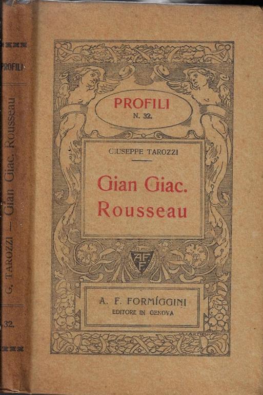 Gian Giac. Rousseau - Giuseppe Tarozzi - copertina