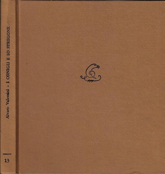 I conigli e lo stregone - Alvaro Valentini - copertina