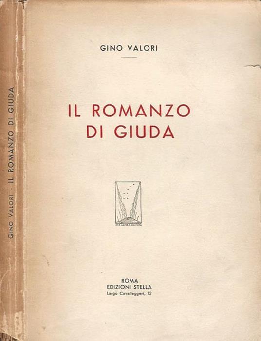Il romanzo di Giuda - Gino Valori - copertina