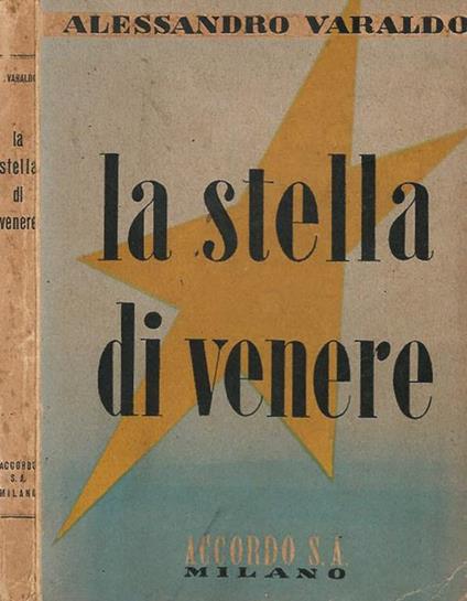 La stella di venere - Alessandro Varaldo - copertina