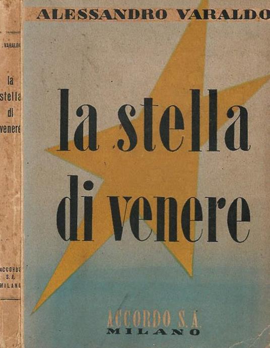 La stella di venere - Alessandro Varaldo - copertina
