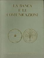 La banca e le comunicazioni