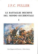 Le battaglie decisive del mondo occidentale 1