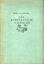 Handbuch Fur Kupferstichsammler. Technische Erklarungen Ratschlage Fur Das Sammeln Und Das Aufbewahren
