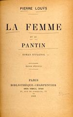 La femme et le pantin. [Spanish edition]