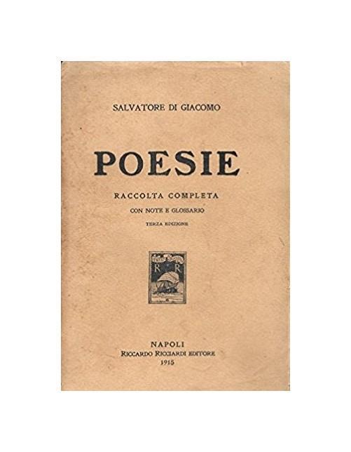 Poesie. Raccolta completa con note e glossario - Salvatore Di Giacomo - copertina